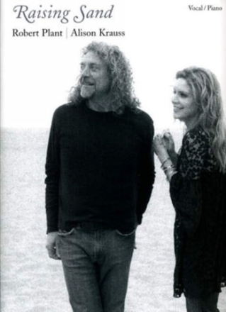 Robert Plant & Alison Krauss: Raising Sand songbook piano/vocal/guitar