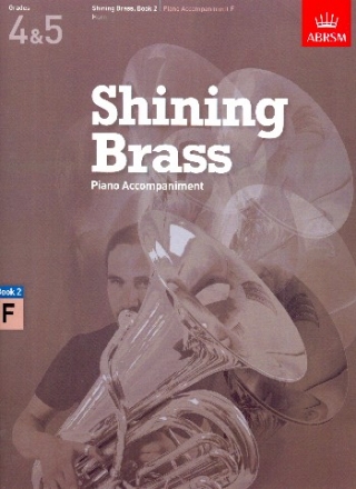 Shining Brass vol.2 Grades 4-5 for brass instrument and piano Piano accompaniment