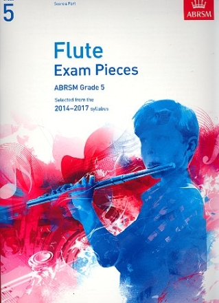 Selected Flute Exam Pieces 2014-2017 Grade 5 for flute and piano