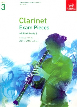 Clarinet Exam Pieces 2014-2017 Grade 3 for clarinet and piano