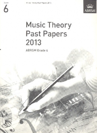 Music Theory Past Papers 2013 Grade 6