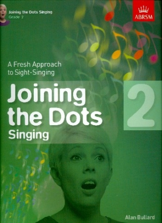 Joining the Dots Grade 2 for voice