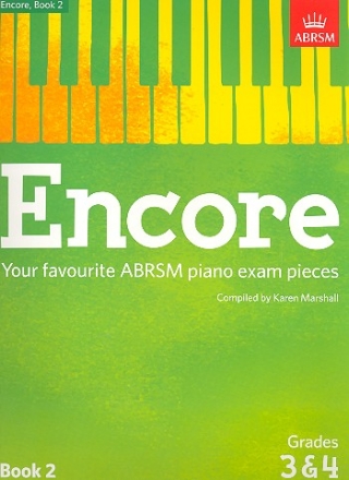 Encore - favourite Piano Exam Pieces Grade 3 - 4 for piano