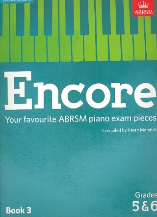 Encore - favourite Piano Exam Pieces Grade 5 - 6 for piano