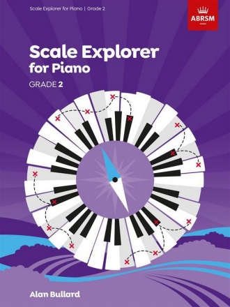 Piano Scale Explorer 2021-2022 Grade 2 for piano