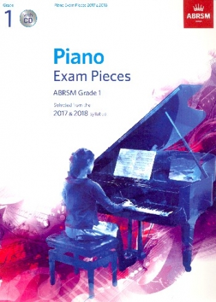 Selected Piano Exam Pieces 2017-2018 Grade 1 (+CD)