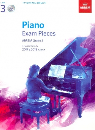 Selected Piano Exam Pieces 2017-2018 Grade 3 (+CD)