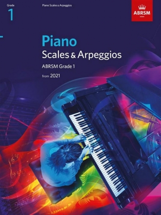 Piano Scales and Arpeggios 2021-2022 Grade 1 for piano