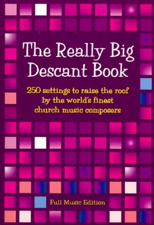 The really big Descant Book for voice (descant) and piano