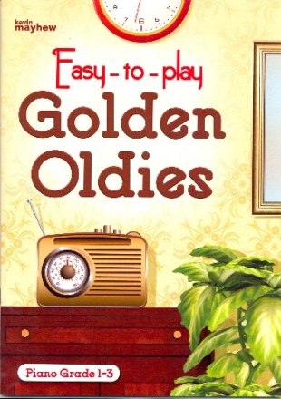 Easy-to-play Golden Oldies: for piano