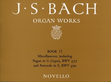 Johann Sebastian Bach, Organ Works Book 12 Orgel Buch