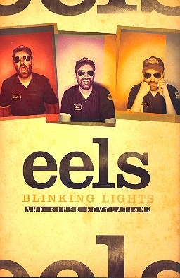 Eels Blinking Lights and other Relevations