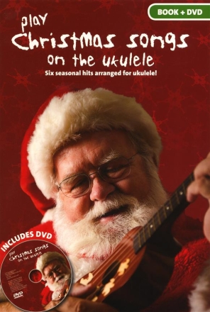 Play Christmas Songs On The Ukulele Ukulele Instrumental Album