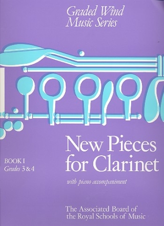 New Pieces for clarinet and piano vol.1 (grades 3-4)