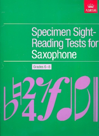 Specimen sight-reading tests grades 6-8 for saxophone