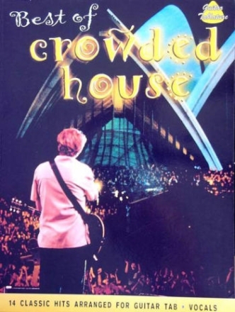 Best of Crowded House: 14 classic hits arranged for guitar tab and vocals