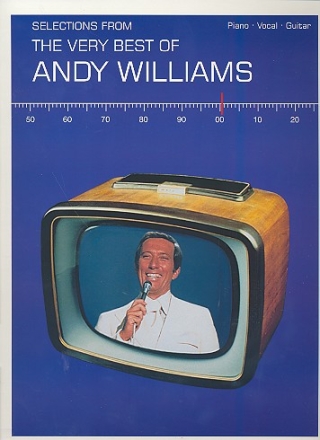 The very best of Andy Williams piano vocal guitar songbook