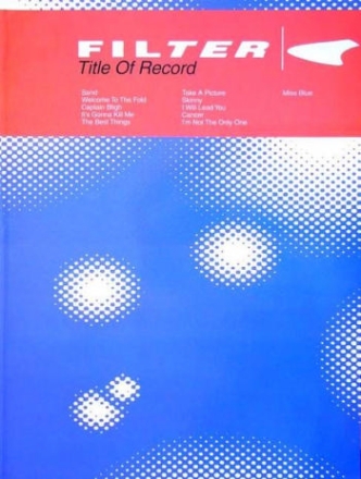 FILTER: TITLE OF RECORD SONGBOOK VOCAL/GUITAR/TAB