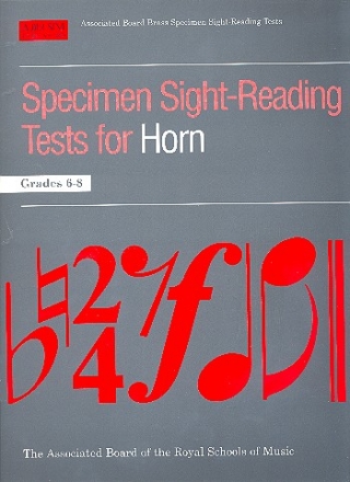 Specimen Sight-Reading Tests Grades 6-8 for horn