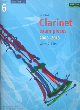 Selected Clarinet Exam Pieces 2008-2013 Grade 6 (+ 2 CD's)
