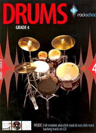 Drums Rockschool Grade 4 (+CD) Full notation, click track and non click track