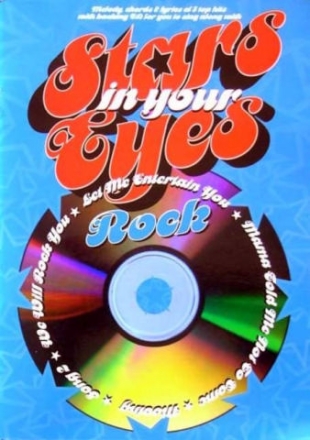 STARS IN YOUR EYES (+CD): ROCK MELODY, CHORDS AND LYRICS OF 5 TOP HITS WITH BACKING TRACKS