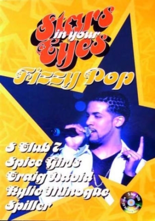 STARS IN YOUR EYES (+CD): FIZZY POP MELODY, CHORDS AND LYRICS OF 5 TOP HITS WITH BACKING TRACKS