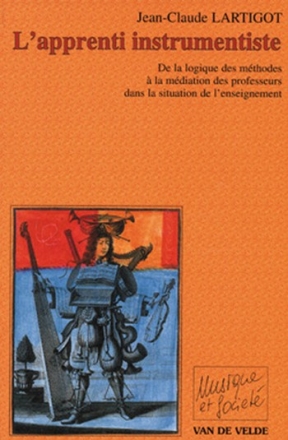 LARTIGOT Jean-Claude L'apprenti instrumentiste formation musicale Livre