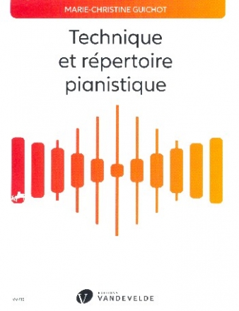 Technique et rpertoire pianistique