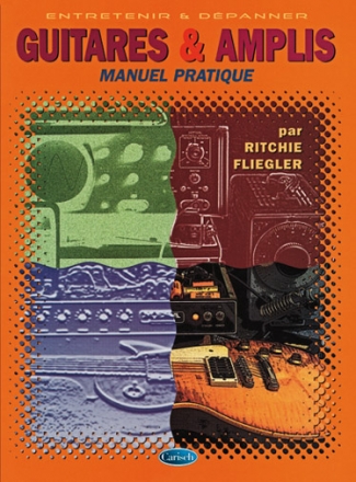 Ritchie Fliegler, Guitares and Amplis Gitarre Buch