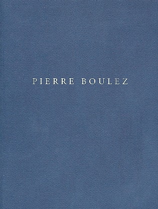 Pensieri per Pierre Boulez (Originalsprache und dt. bersetzung)