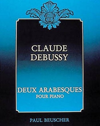 Debussy, Claude Arabesques (2) Piano Partition