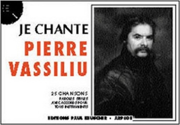 Vassiliu, Pierre Je chante Vassiliu Paroles et accords Partition