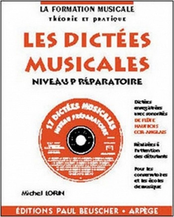 Lorin, Michel Dictes musicales niveau prparatoire Dictes musicales Partition + CD