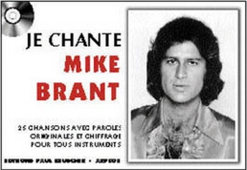 Brant, Mike Je chante Brant Paroles et accords Partition