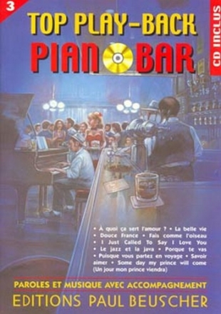 Top Piano Bar Vol.3 Chant, guitare ou piano Partition + CD