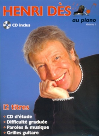 Des, Henri Au Piano Vol.1 Chant, guitare ou piano Partition + CD