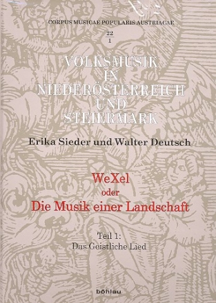 WeXel oder Die Musik einer Landschaft Band 1 - Das geistliche Lied (+ CD's)