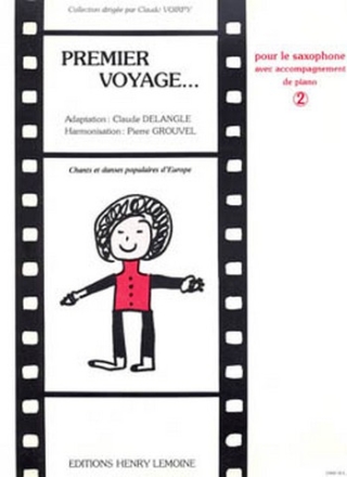 Premier voyage vol.2 pour saxophone alto et piano