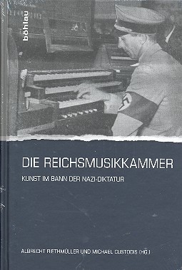 Die Reichsmusikkammer Kunst im Bann der Nazi-Diktatur