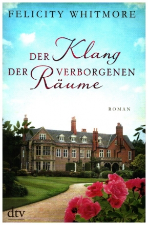 Der Klang der verborgenen Rume Roman broschiert