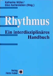 Rhythmus Ein interdisziplinres Handbuch