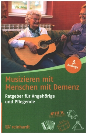 Musizieren mit Menschen mit Demenz  3.Auflage