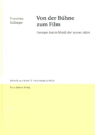 Von der Bhne zum Film  George Aurics Musik der 1930er Jahre