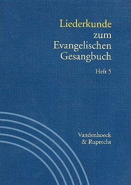 Liederkunde zum EG Band 5