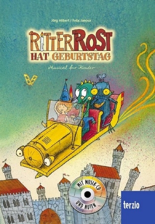 Ritter Rost hat Geburtstag (+CD) Musical-Bilderbuch (Band 6)