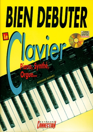 Bernard Moinet, Bien Debuter Clavier Keyboard Buch + CD