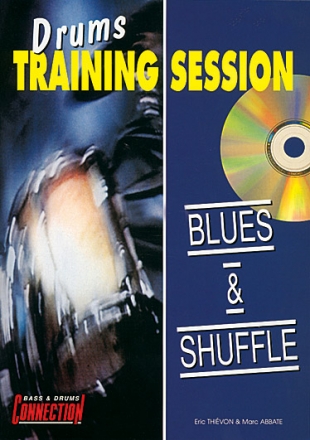 Drums Training Session - Blues & Shuffle (+CD) for drums