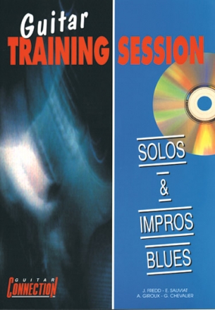 Guitar Training Session - Solos & Impros Blues Guitar [TAB] Buch + CD