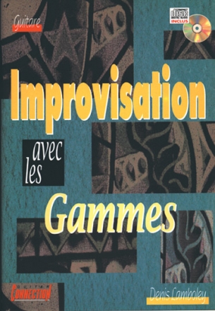 Denis Lamboley, Improvisation Avec Les Gammes Guitar [TAB] Buch + CD